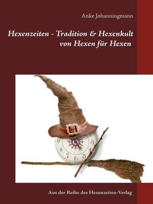 cover image of Hexenzeiten--Tradition & Hexenkult